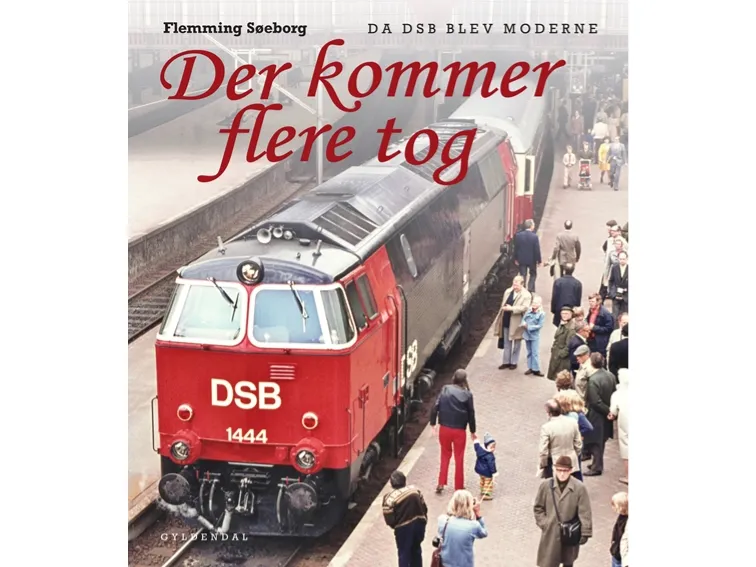 Det kommer flere tog | Flemming Søeborg | Språk: Dansk