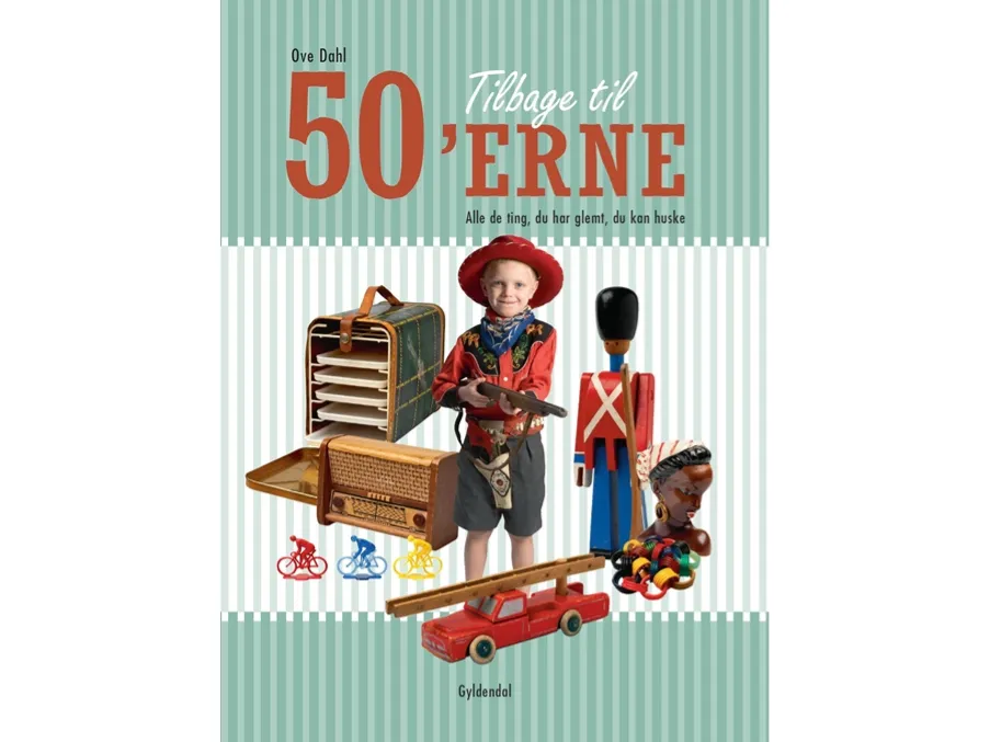 Tilbake til 50-tallet | Ove Dahl | Språk: Dansk