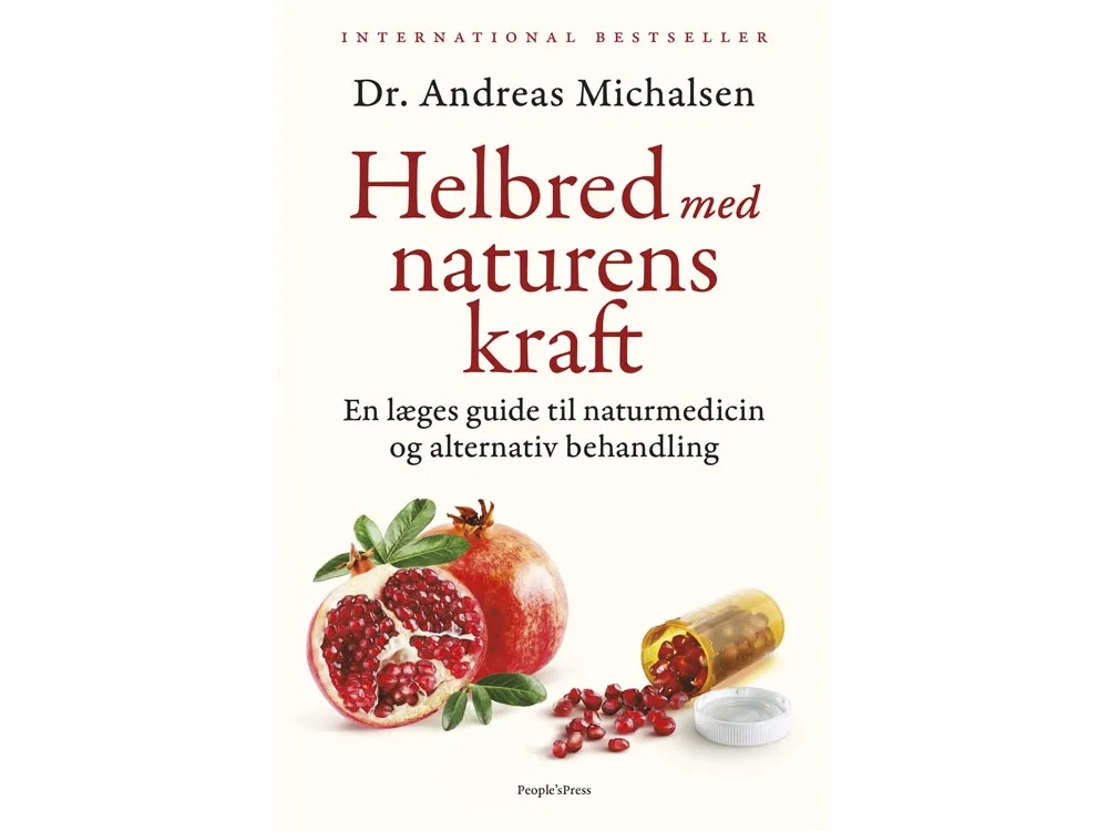 Helse med naturens kraft | Andreas Michalsen | Språk: Dansk
