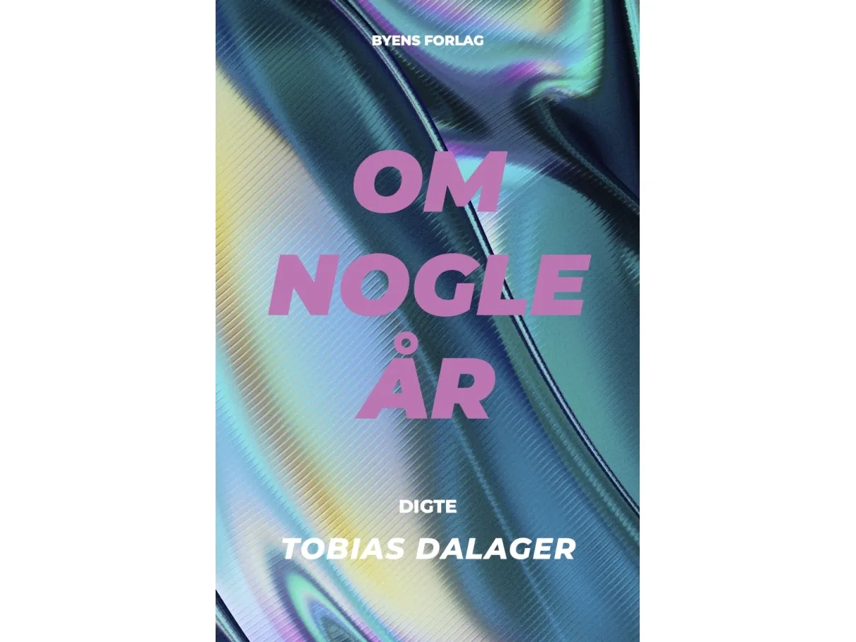 Om noen år | Tobias Dalager | Språk: Dansk