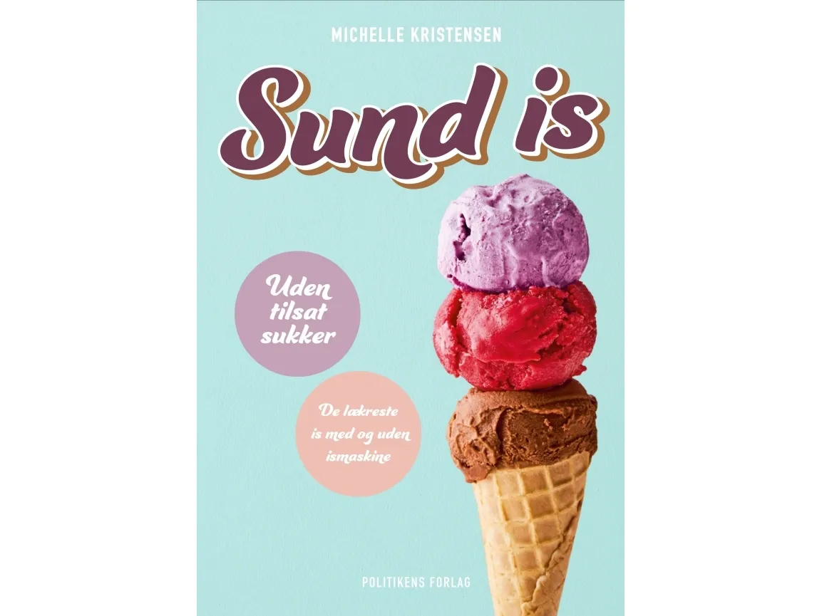 Sund is | Michelle Kristensen | Språk: Dansk