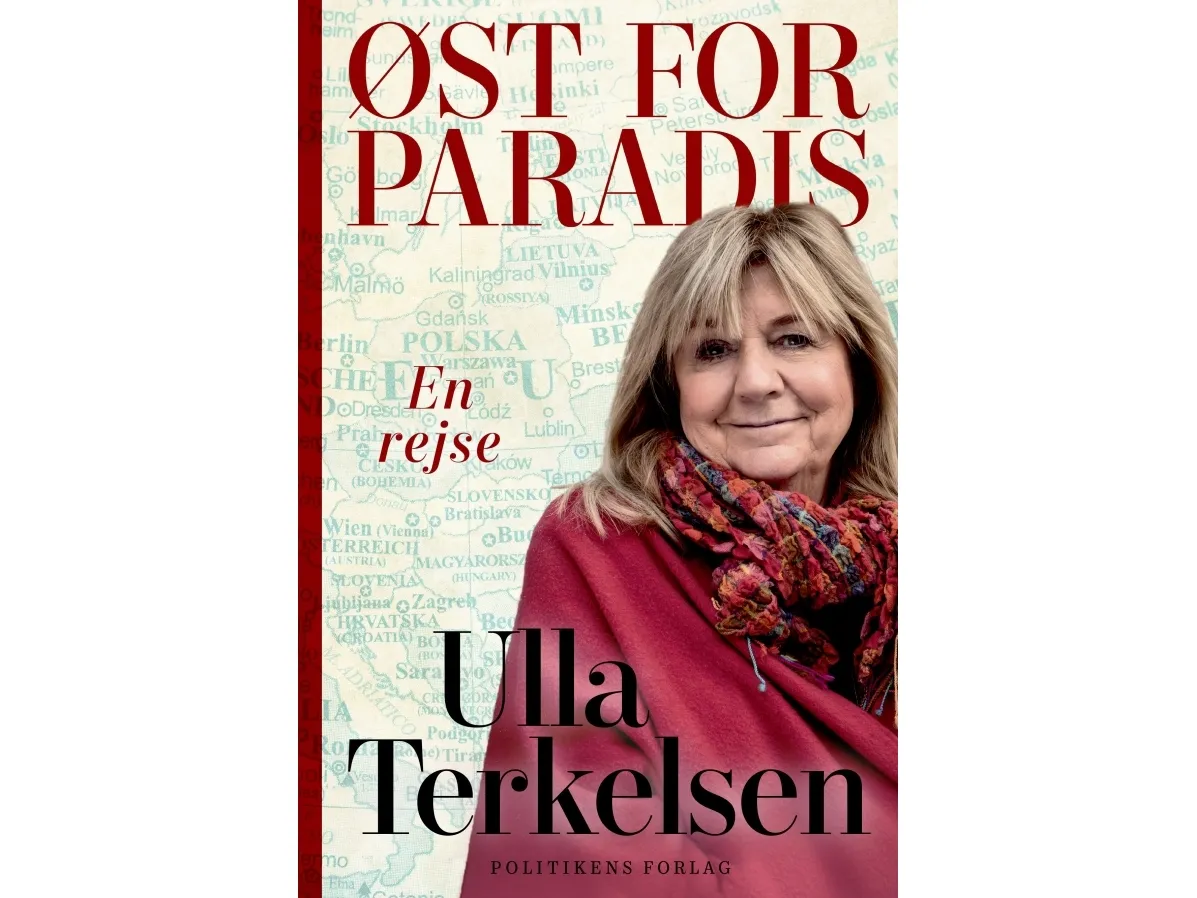 Øst for Paradis | Ulla Terkelsen | Språk: Dansk