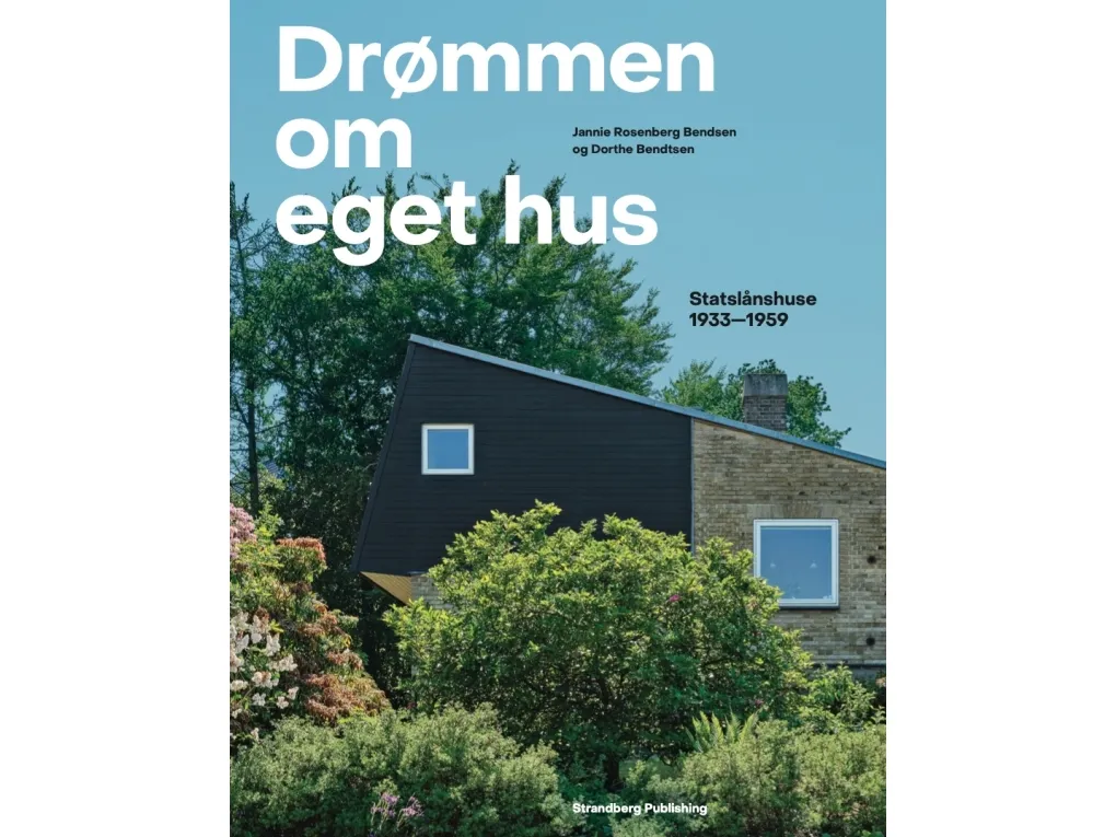 Drømmen om eget hus | Jannie Rosenberg Bendsen  Dorthe Bendtsen | Språk: Dansk