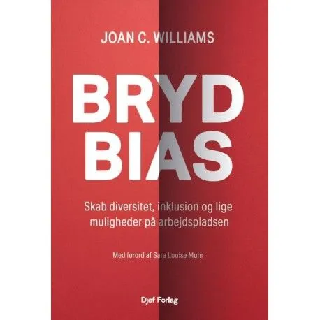 Bryd bias | Joan C. Williams | Språk: Dansk
