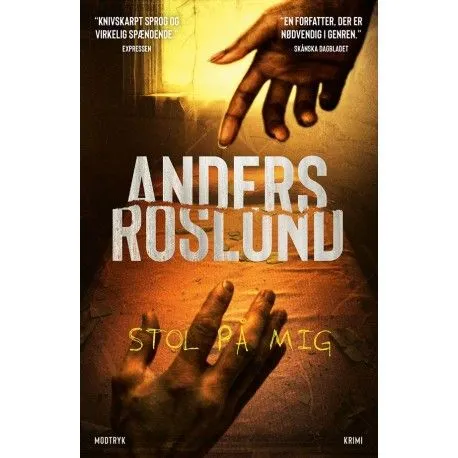 Stol på meg | Anders Roslund | Språk: Dansk