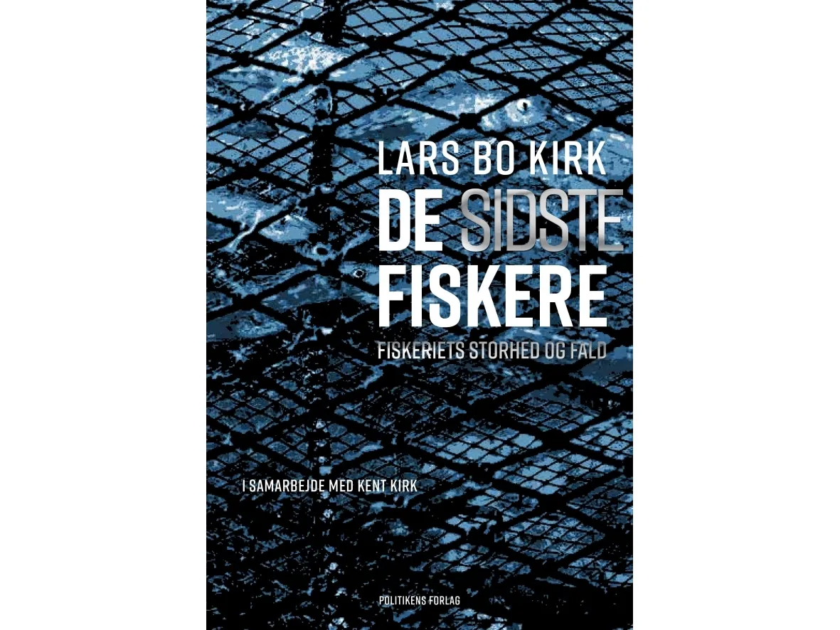 De siste fiskerne | Lars Bo Kirk | Språk: Dansk