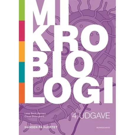 Mikrobiologi – hånden på hjertet | Lene Bech Hansen  Claus Østergaard | Språk: Dansk