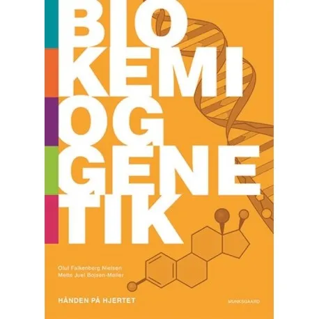 Biokjemi og genetikk – hånden på hjertet | Oluf Falkenberg Nielsen  Mette Juel Bojsen-Møller | Språk: Dansk