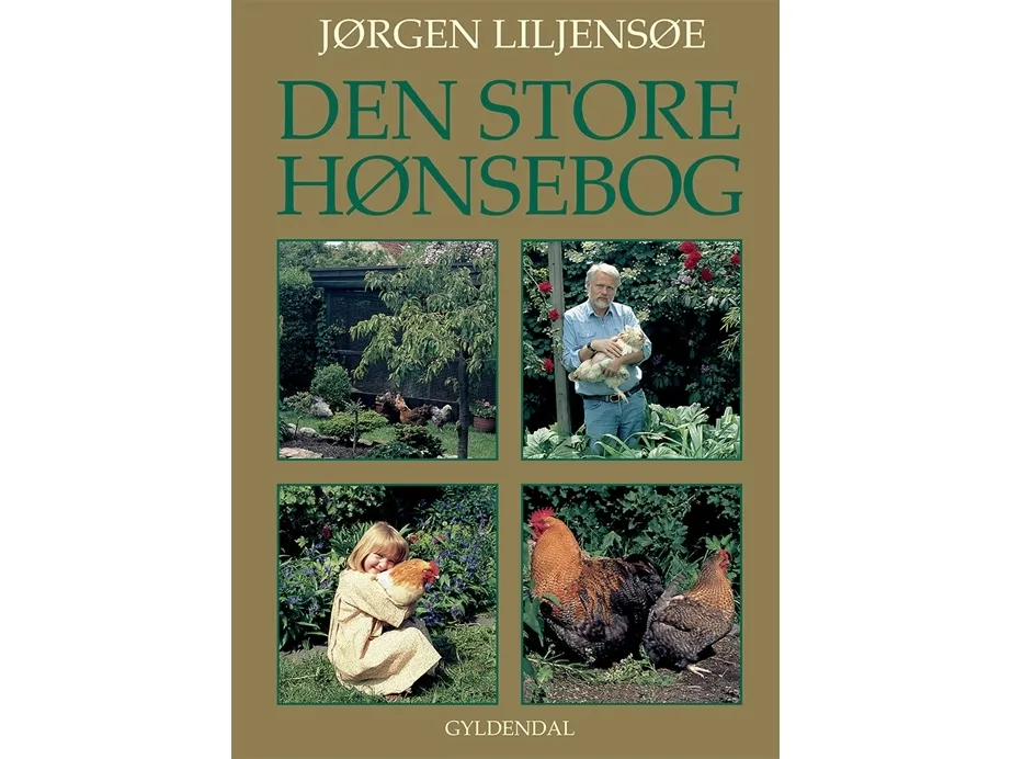 Den store høneboka | Jørgen Liljensøe | Språk: Dansk