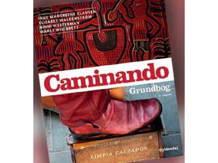 Caminando | Inge Margrethe Clausen | Språk: Dansk