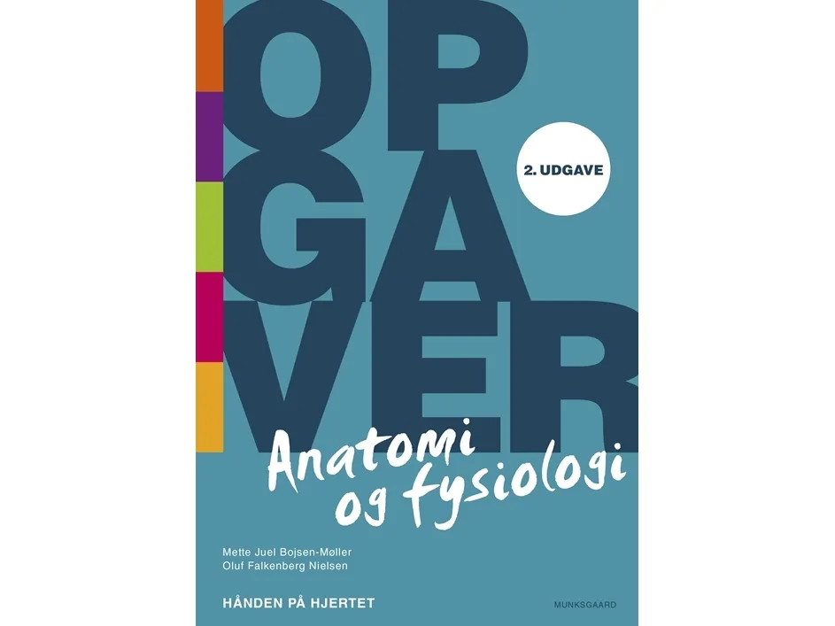 Oppgaver i anatomi og fysiologi – Hånden på hjertet | Mette Juel Bojsen-Møller  Oluf Falkenberg Nielsen | Språk: Dansk