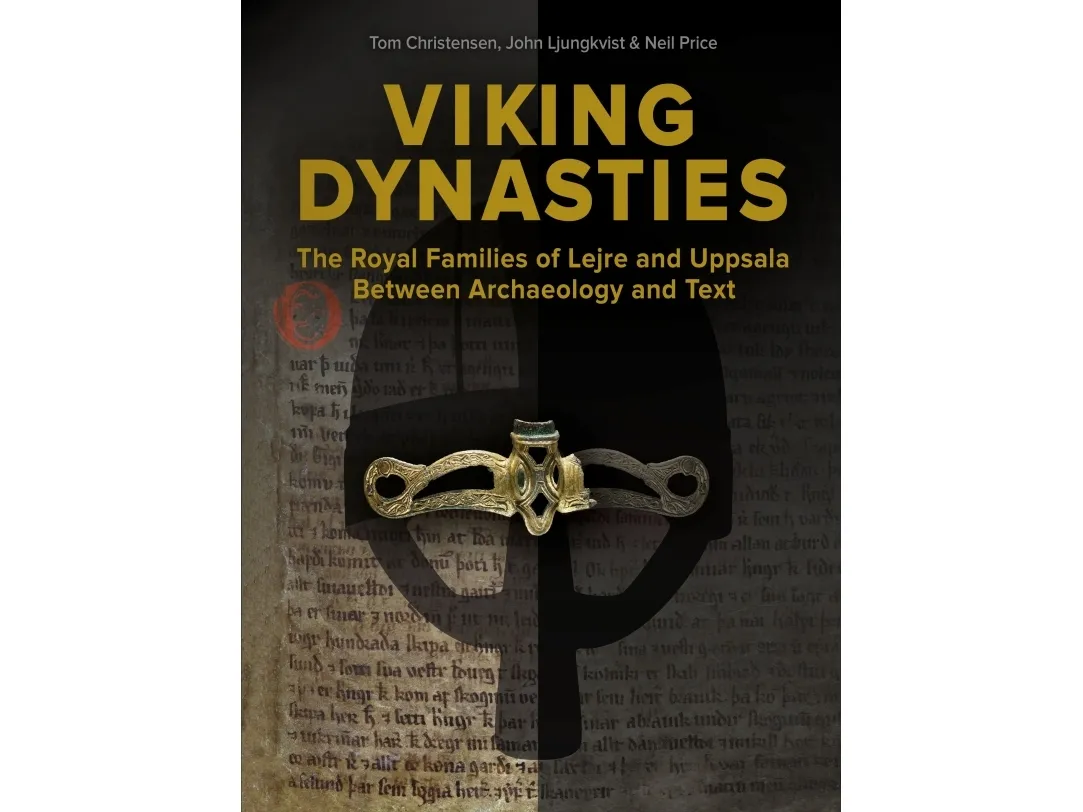 Vikingdynastier | Tom Christensen, John Ljungkvist og Neil Price | Språk: Engelsk