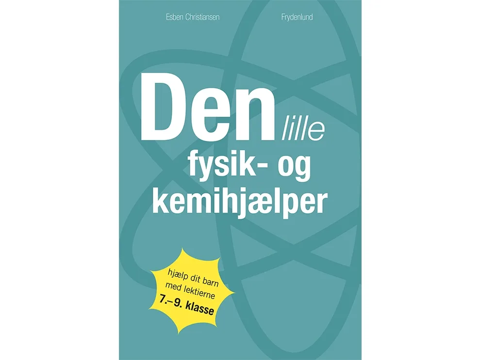 Den lille fysikk- og kjemihjelperen | Esben Christiansen | Språk: Dansk