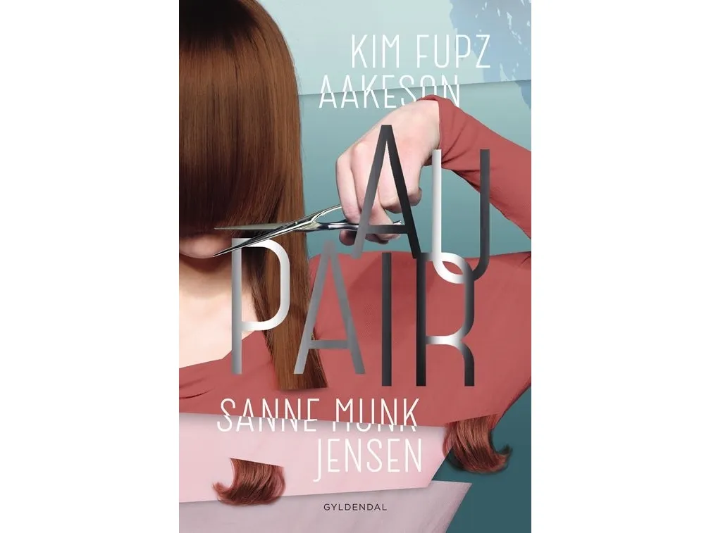 Au pair | Sanne Munk Jensen  Kim Fupz Aakeson | Språk: Dansk