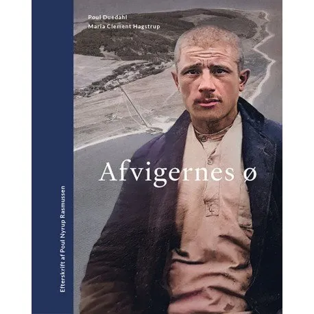 De avvikes øy | Poul Duedahl og Maria Clement Hagstrup | Språk: Dansk