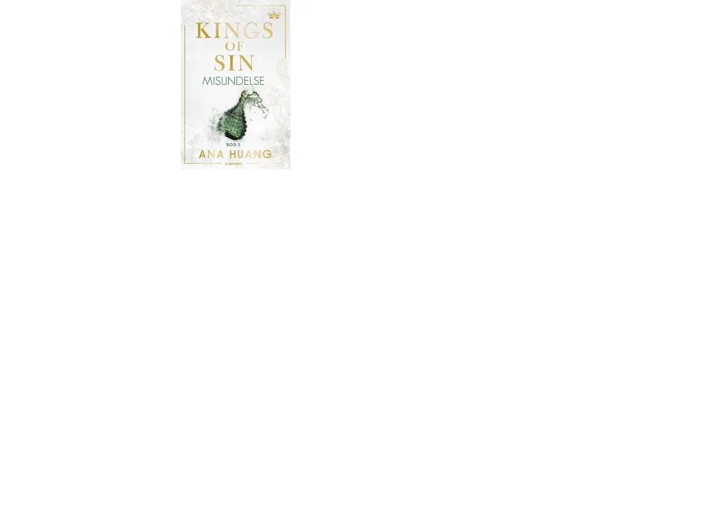 Kings of Sin – Misunnelse | Ana Huang | Språk: Dansk