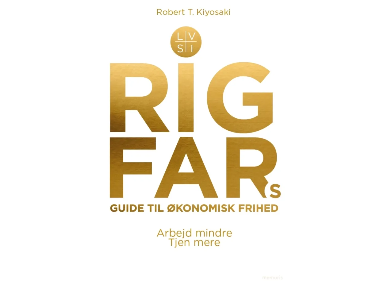 Skarp guide til økonomisk frihet | Robert T. Kiyosaki | Språk: Dansk