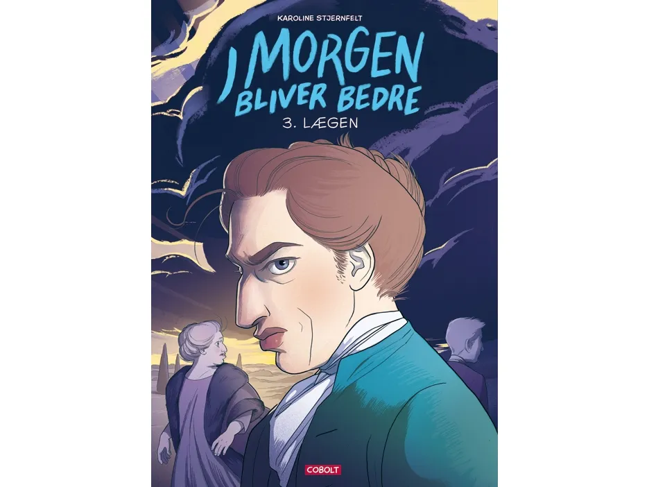 I morgen blir det bedre 3 | Karoline Stjernfelt | Språk: Dansk
