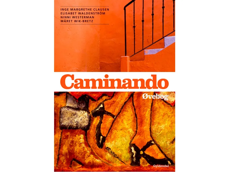 Caminando | Inge Margrethe Clausen | Språk: Dansk