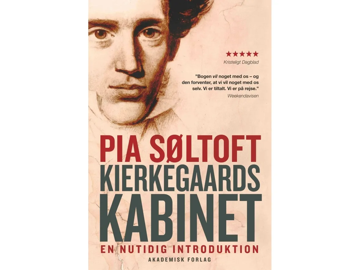 Kierkegaards kabinett | Pia Søltoft | Språk: Dansk