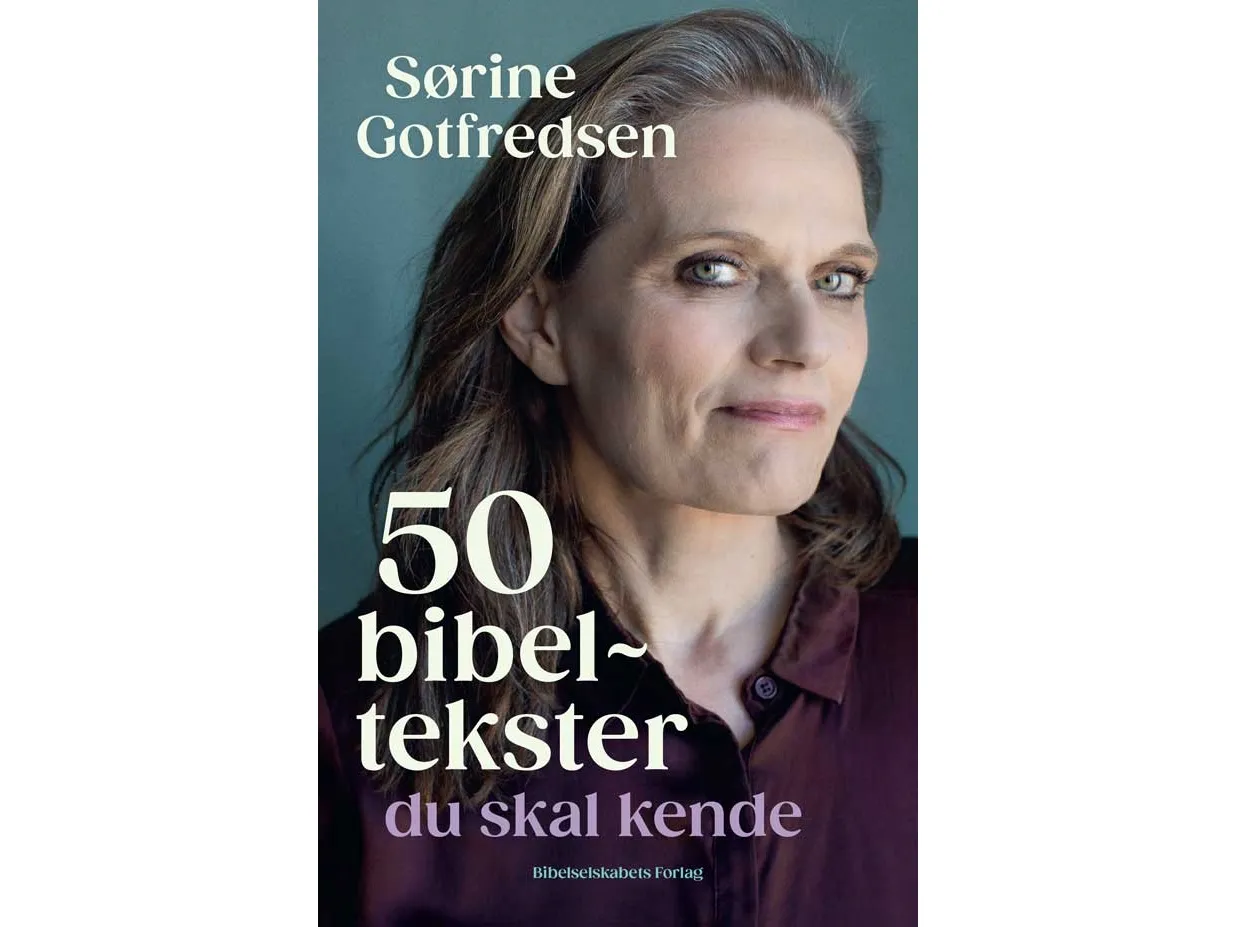 50 bibeltekster du bør kunne | Sørine Gotfredsen | Språk: Dansk