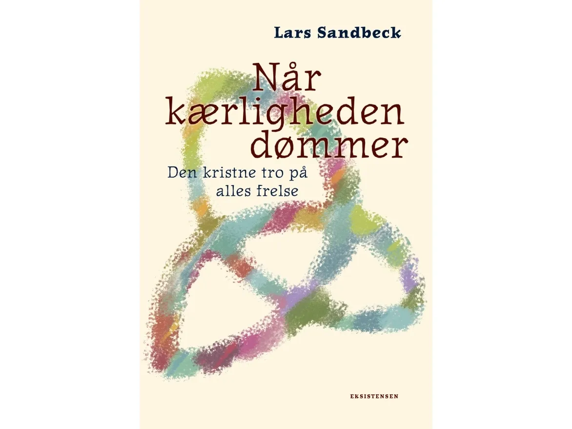 Når kjærligheten dømmer | Lars Sandbeck | Språk: Dansk