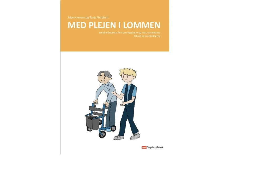 Med pleien i lommen | Maria Jensen og Tanja Grabbert | Språk: Dansk