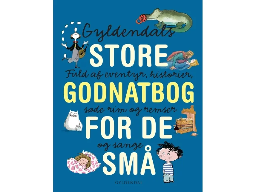 Gyldendals store godnattbok for de små | Gyldendal | Språk: Dansk