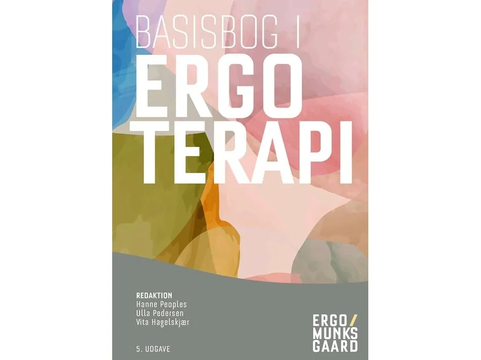 Bok: Grunnbok i ergoterapi - Elise Bromann Bukhave m.fl.