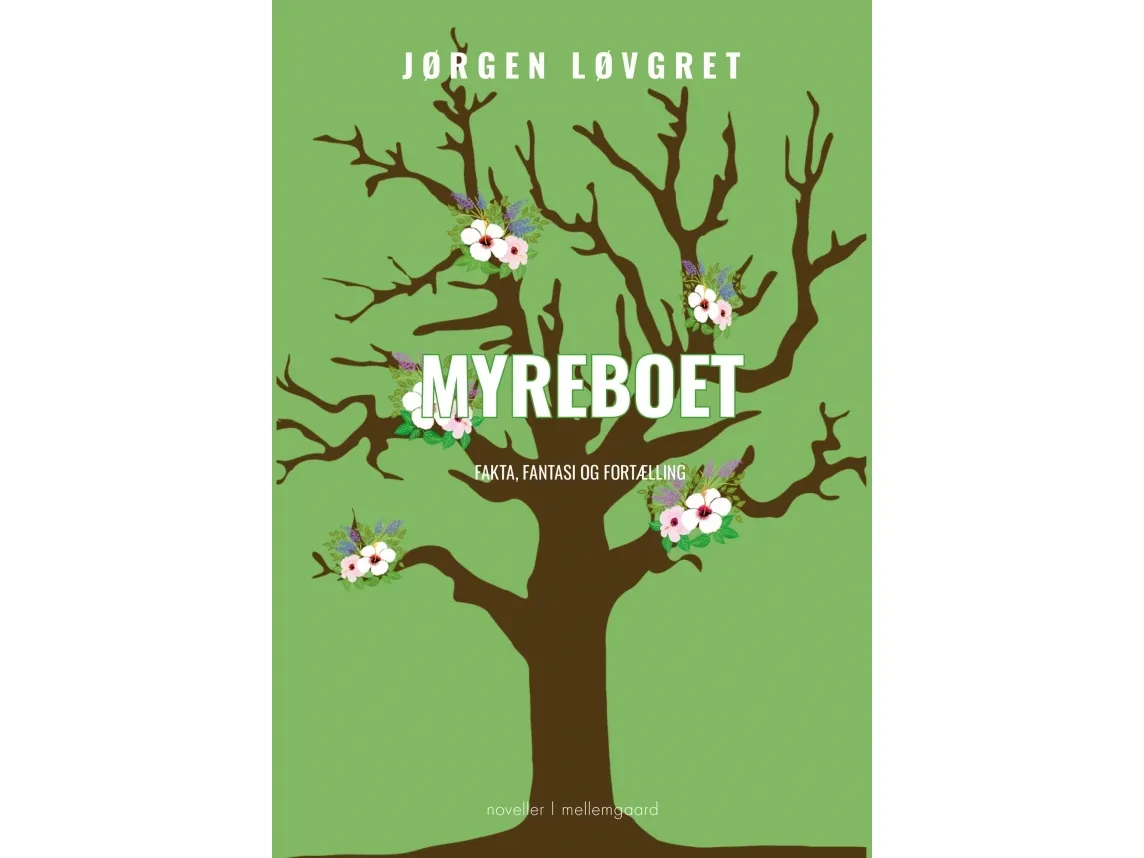 Myreboet | Jørgen Løvgret | Språk: Dansk