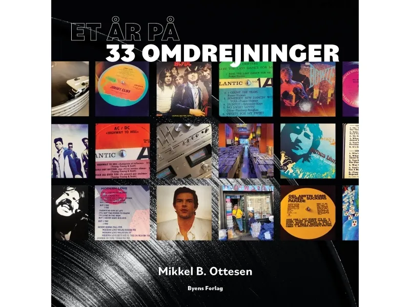 Et år på 33 omdreininger | Mikkel B. Ottesen | Språk: Dansk