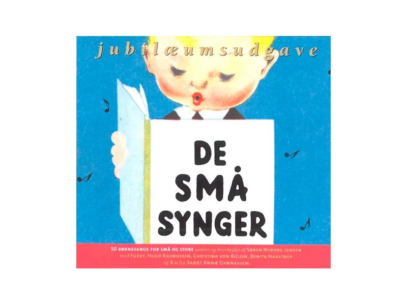 De små synger CD | Christina von Bülow  Jacob Mangwana Haagendal  Søren Nyborg-Jensen  Nenia Zenana  Benita Haastrup  Hugo Rasmussen  Jens Wilhelm Fuzzy Pedersen | Språk: Dansk