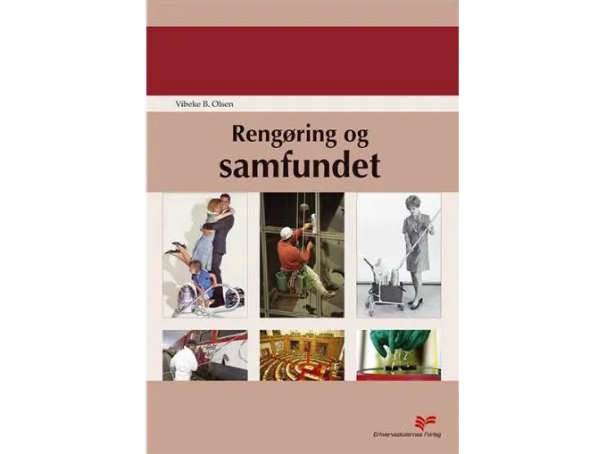 Rengjøring og samfunnet | Vibeke B. Olsen | Språk: Dansk