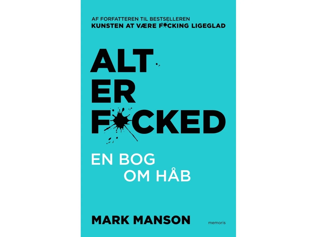 Alt er fucked | Mark Manson | Språk: Dansk