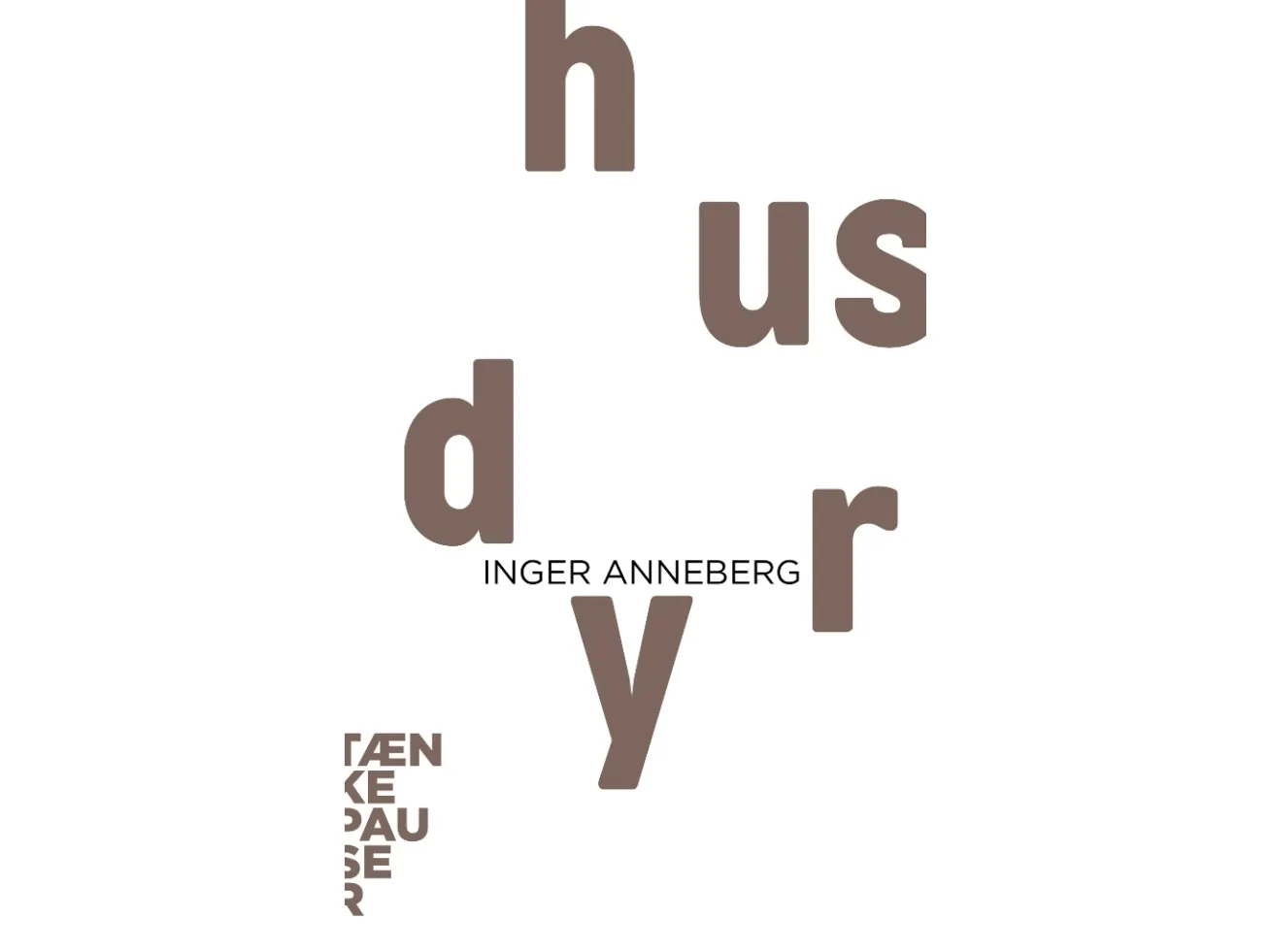 Husdyr | Inger Anneberg | Språk: Dansk
