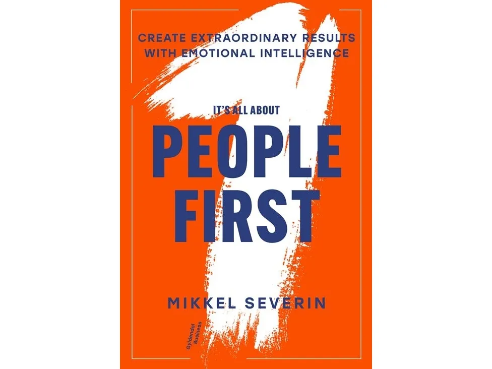 It’s All About People First | Mikkel Severin | Språk: Dansk