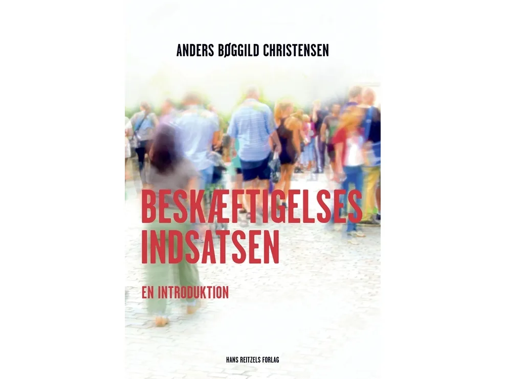 Arbeidsmarkedsinnsatsen | Anders Bøggild Christensen | Språk: Dansk