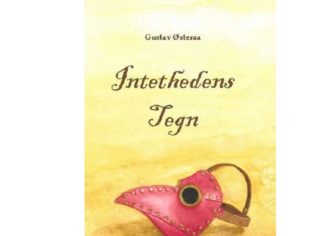 Tegn fra Intetheten | Gustav Østeraa | Språk: Dansk