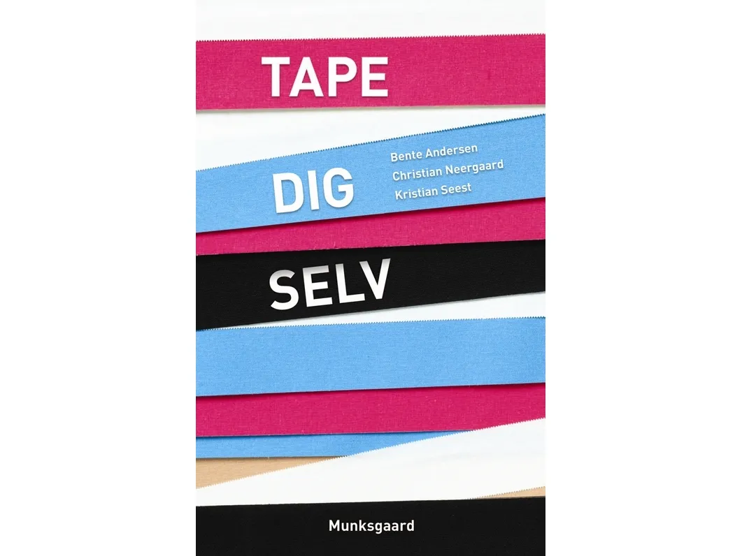 Tape deg selv | Bente Andersen  Christian Neergaard  Kristian Seest | Språk: Dansk