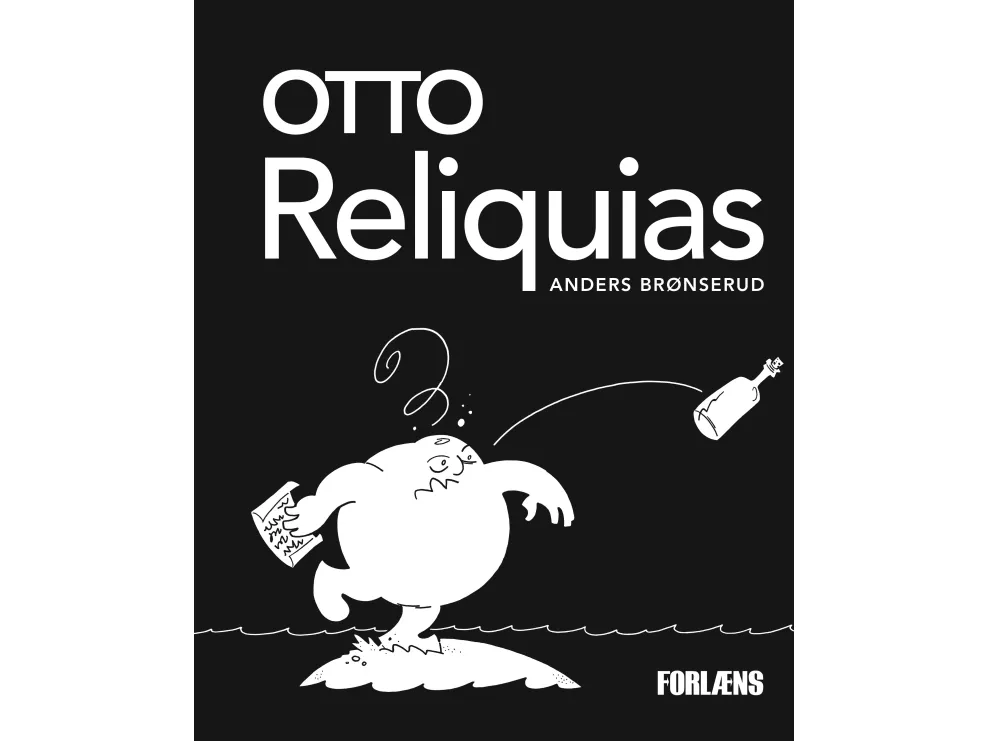 Otto reliquias | Anders Brønserud