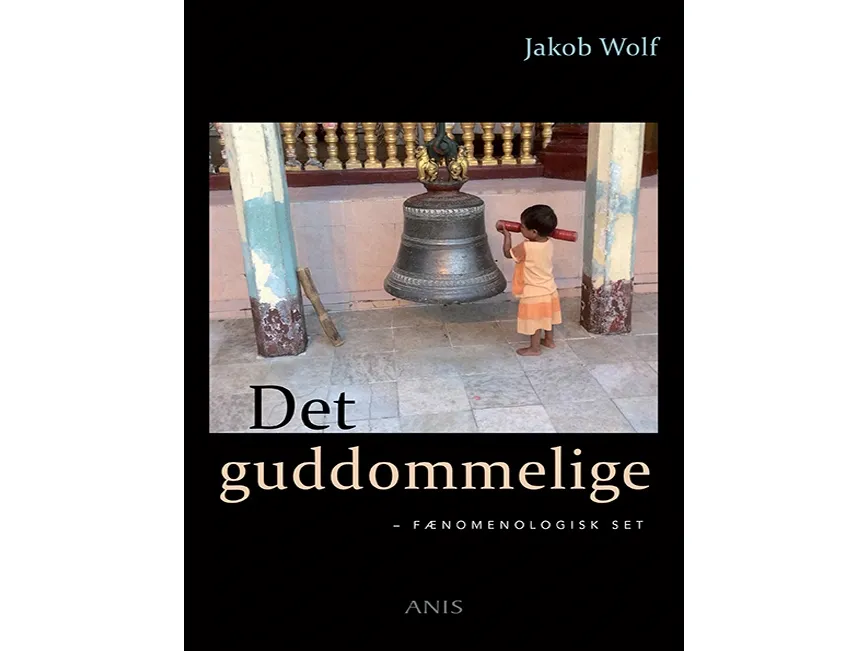 Det guddommelige | Jakob Wolf
