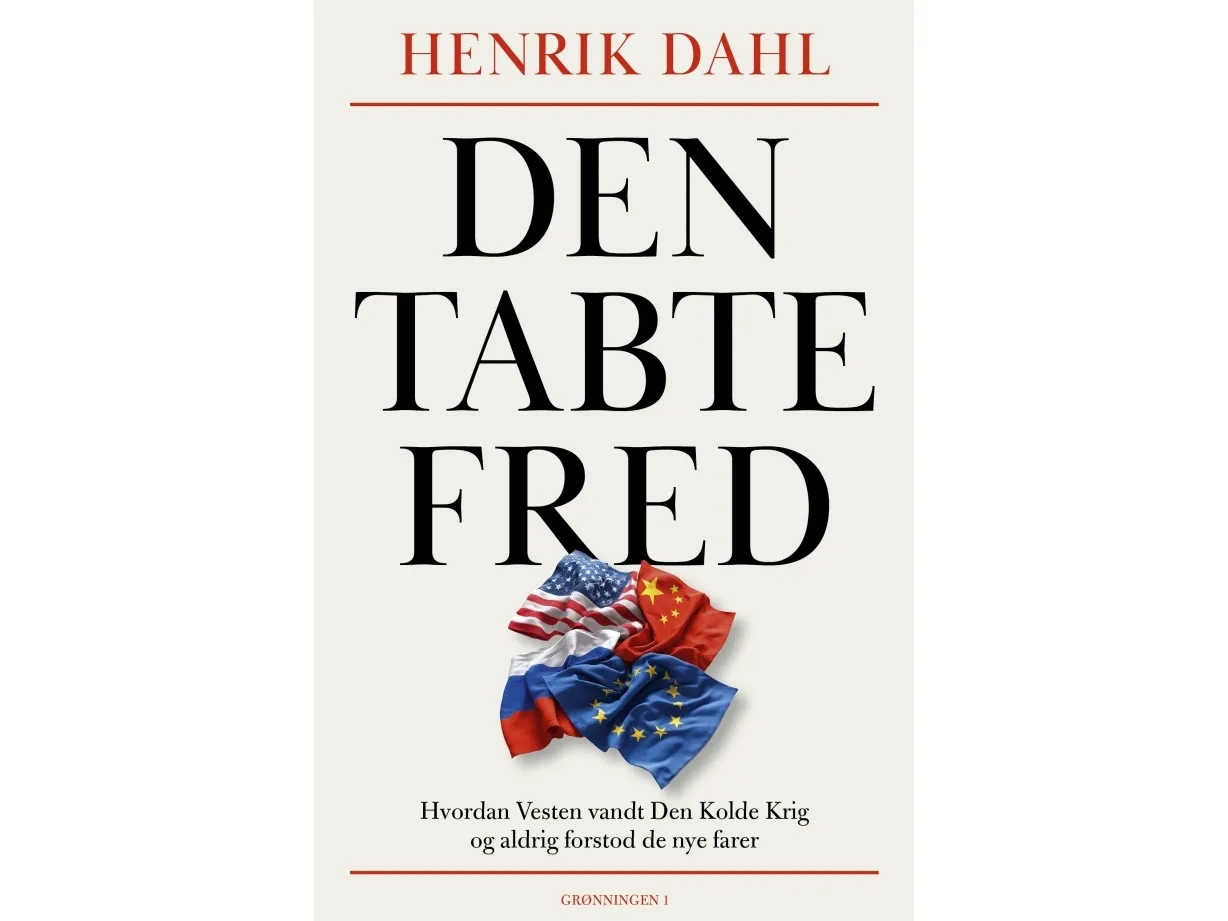 Den tapte fred | Henrik Dahl | Språk: Dansk