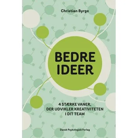 Bedre ideer | Christian Byrge | Språk: Dansk