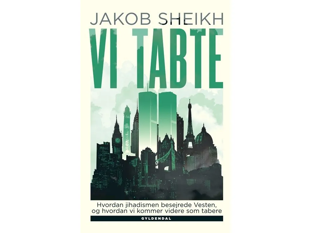 Vi tapte | Jakob Sheikh | Språk: Dansk