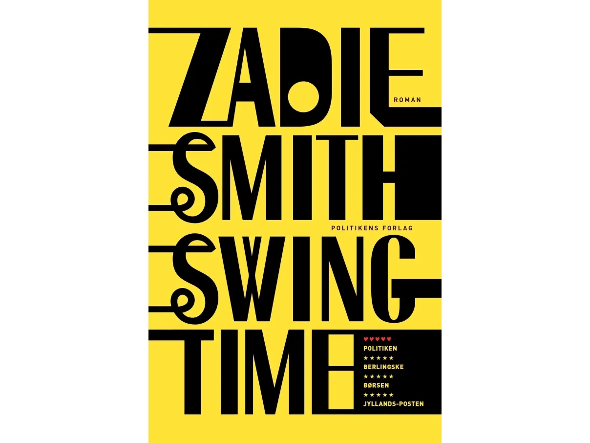 Swing Time | Zadie Smith | Språk: Dansk