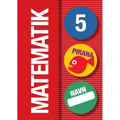 Pirana - Matematikk 5