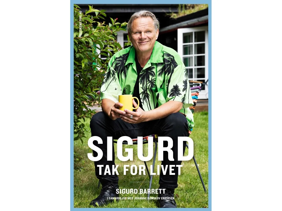 Sigurd – Takk for livet | Johanne Ramskov Erichsen  Sigurd Barrett | Språk: Dansk
