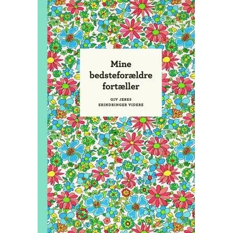 Min bestefar og bestemor forteller | Elma van Vliet | Språk: Dansk
