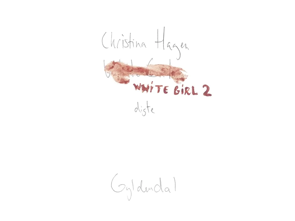 White Girl 2 | Christina Hagen | Språk: Dansk
