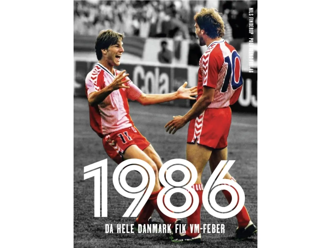 1986: Da hele Danmark fikk VM-feber | Språk: Dansk